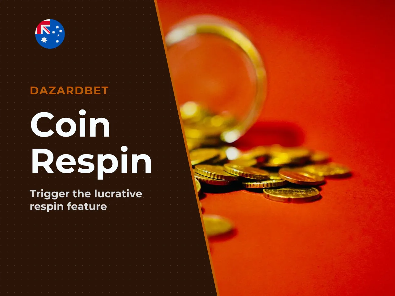 6.1 Coin Respin and the Tutti-Frutti